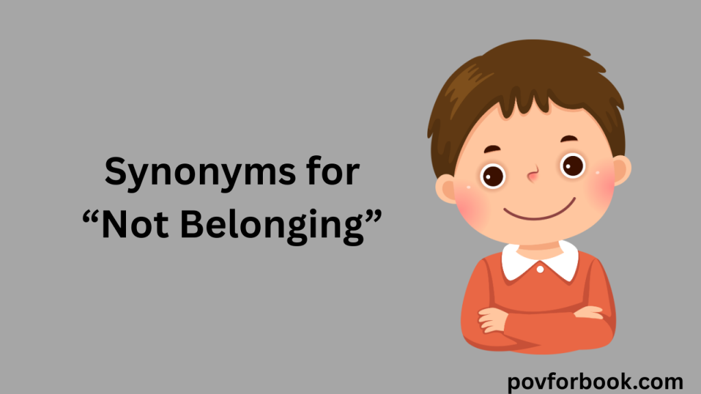 Not Belonging