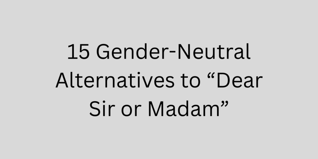 Dear Sir or Madam