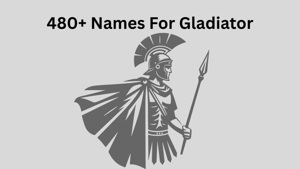 Gladiator Names